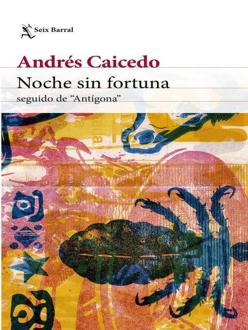 Detalles del título Noche sin fortuna de Andrés Caicedo Estela - Lista de espera